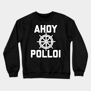 AHOY PALLOI Crewneck Sweatshirt